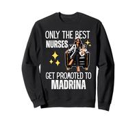 Funny Madrina Proposition Cadeau 2026 - Version infirmière Sweatshirt