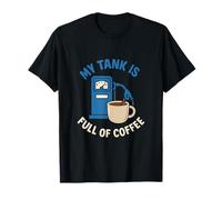 Funny Mama Bear My Tank Is Full Of Coffee T-Shirt