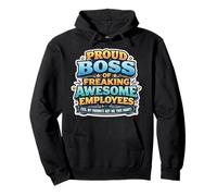 Funny Manager Supervisor Poud Boss of Awesome Emploees Citation Sweat à Capuche