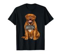 Funny Mastiff My Best Friend Bave A Lots T-Shirt