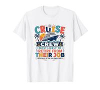Funny Matching Cruise Retirement Cruise Crew Most Likely to T-Shirt