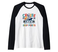 Funny Matching Family Cruise Crew Most Likely to Skip Ports Manche Raglan