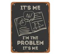 Funny Math Pun Metal Sign I’m The Problem It’s Me Science G lassroom Wall Decor Teacher Student Teen Middle High School Room Art 8 X 12 in