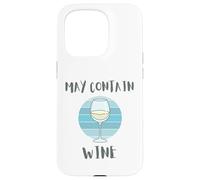 Funny May Contain Wine Tasting Lover Drinking Mother's Day Coque pour iPhone 15 Pro