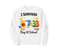 Funny Meme I Survived 100 Days of School 67 Six Seven Sweatshirt