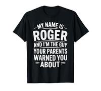 Funny Men Called Roger Dad Brother Son Oncle Père Neveu T-Shirt