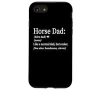 Funny Mens Horse Dad Cool Definition Coque pour iPhone SE (2020) / 7 / 8