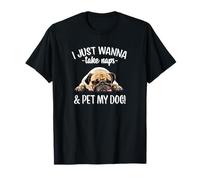 Funny Mens & Womens Take Naps and Pet Pug Lover T-Shirt
