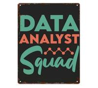 Funny Metal Wall Sign Data Analyst Squad Motivation for Business Analyst Statistician Programmer Birthday 8 X 12 in