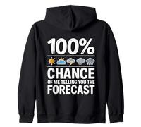Funny Meteorology Gift Weather Enthusiasts Cool Weatherman Sweat à Capuche