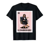 Funny Mexican Chingona Design - La Ingobernable T-Shirt
