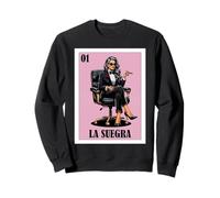 Funny Mexican Design for Aunt - La Suegra Sweatshirt