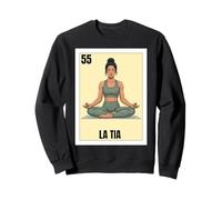 Funny Mexican Design for Aunt - La Tia Yoga Sweatshirt