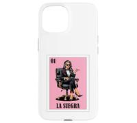 Funny Mexican Design for Mother in Law - La Suegra Coque pour iPhone 15