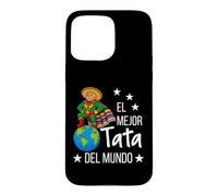 Funny Mexican Grandpa Design - El Mejor Tata Del Mundo Coque pour iPhone 15 Pro Max