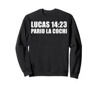 Funny Mexican Saying Spanish Slang Words Sarcastic Latinx Sweatshirt
