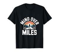 Funny Mind Over Miles évoque la Motivation des Coureurs T-Shirt