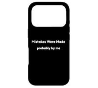 Funny Mistakes Were Made Probably by Me Self Aware Humour Coque pour iPhone 17 Pro