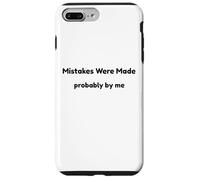Funny Mistakes Were Made Probably by Me Self Aware Humour Coque pour iPhone 7 Plus/8 Plus