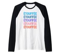 Funny Modern Repeated Étouffée Louisiana Etouffee Manche Raglan