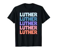 Funny Modern Repeated Text Design Luther T-Shirt