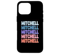 Funny Modern Repeated Text Design Mitchell Coque pour iPhone 16 Pro Max