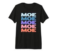 Funny Modern Repeated Text Design Moe T-Shirt Haut de Gamme