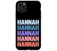 Funny Modern Repetitive Text Design First Name Hannah Coque pour iPhone 11 Pro Max