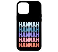 Funny Modern Repetitive Text Design First Name Hannah Coque pour iPhone 12 Pro Max