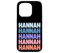Funny Modern Repetitive Text Design First Name Hannah Coque pour iPhone 15 Pro
