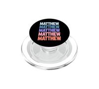 Funny Modern Repetitive Text Design First Name Matthew PopSockets PopGrip pour MagSafe