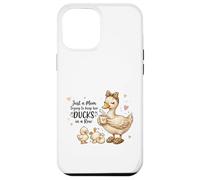 Funny Mom Just a Mom Trying to Keep Her Ducks Humor Coque pour iPhone 12 Pro Max