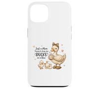 Funny Mom Just a Mom Trying to Keep Her Ducks Humor Coque pour iPhone 13