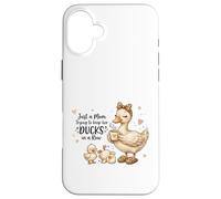 Funny Mom Just a Mom Trying to Keep Her Ducks Humor Coque pour iPhone 16 Plus