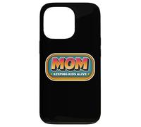 Funny Mom Keeping Kids Alive Fête des Mères Maman Nouvelle Maman Coque pour iPhone 13 Pro