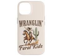 Funny Mom Riding. Western Cowboy Mama Wranglin Feral Kids Coque pour iPhone 14