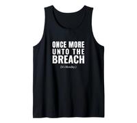 Funny Monday Once More Unto The Breach Humour Débardeur