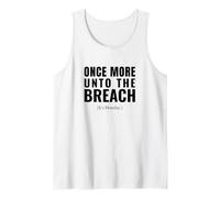 Funny Monday Once More Unto The Breach Humour Débardeur