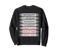 Funny Monday Tuesday Thursday Practice Qualifying Race Day Sweatshirt