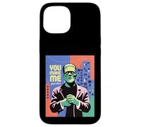 Funny Monster Saying You Make Me Feel Alive Humour Femmes Hommes Coque pour iPhone 15