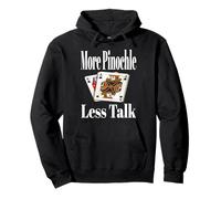 Funny More Pinochle Less Talk Jeu de cartes de nuit Sarcasme Sweat à Capuche