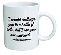 Funny Mug 311,8 gram - I would You au défi d'une Bataille de Talent, mais Je te voir, les mains nues. William Shakespeare. Brother. Cool Cadeau d'anniversaire pour collègues, homme et femme, homme ou femme, Papa, maman, sœur