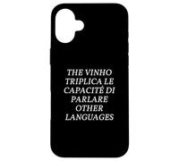 Funny Multilingual Polyglot Wine Pun English Italian Joke Coque pour iPhone 16 Plus