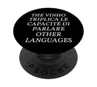 Funny Multilingual Polyglot Wine Pun English Italian Joke PopSockets PopGrip Adhésif