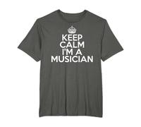 Funny Musical Musician Keep Calm I'm a Musician T-Shirt