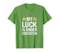 Funny My Luck is Under Construction Humour Irlandais T-Shirt