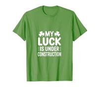 Funny My Luck is Under Construction Humour Irlandais T-Shirt