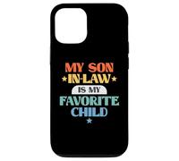 Funny My Son in-Law Favorite Child Retro Family Joke Coque pour iPhone 12/12 Pro