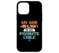 Funny My Son in-Law Favorite Child Retro Family Joke Coque pour iPhone 12 Mini