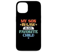 Funny My Son in-Law Favorite Child Retro Family Joke Coque pour iPhone 13
